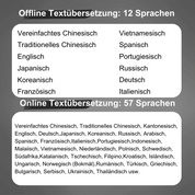 Traduzione testi offline in 12 lingue e online in 57 lingue, inclusi cinese, inglese, spagnolo, francese, tedesco, italiano, giapponese, coreano.